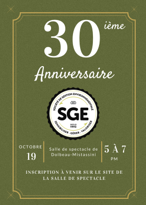 30 ième anniversaire de la Société de gestion environnementale